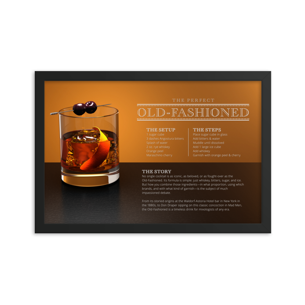 The Perfect Old Fashioned (Framed)