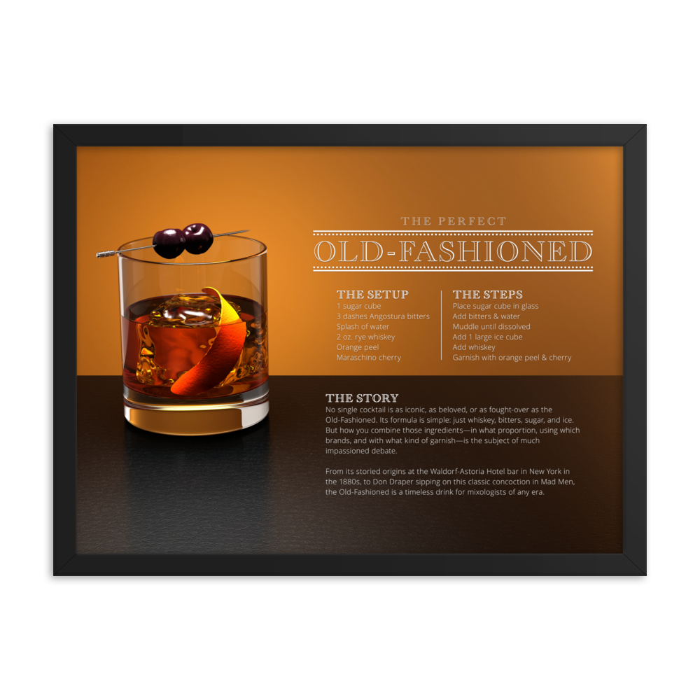 The Perfect Old Fashioned (Framed)