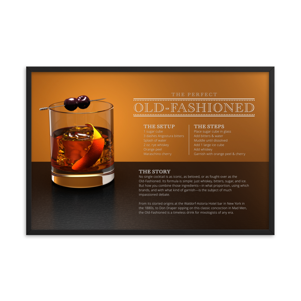 The Perfect Old Fashioned (Framed)