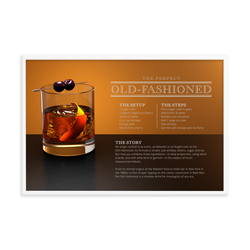 The Perfect Old Fashioned (Framed)